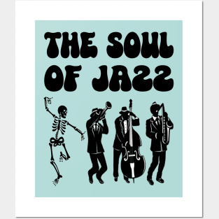 The Soul Of Jazz Posters and Art